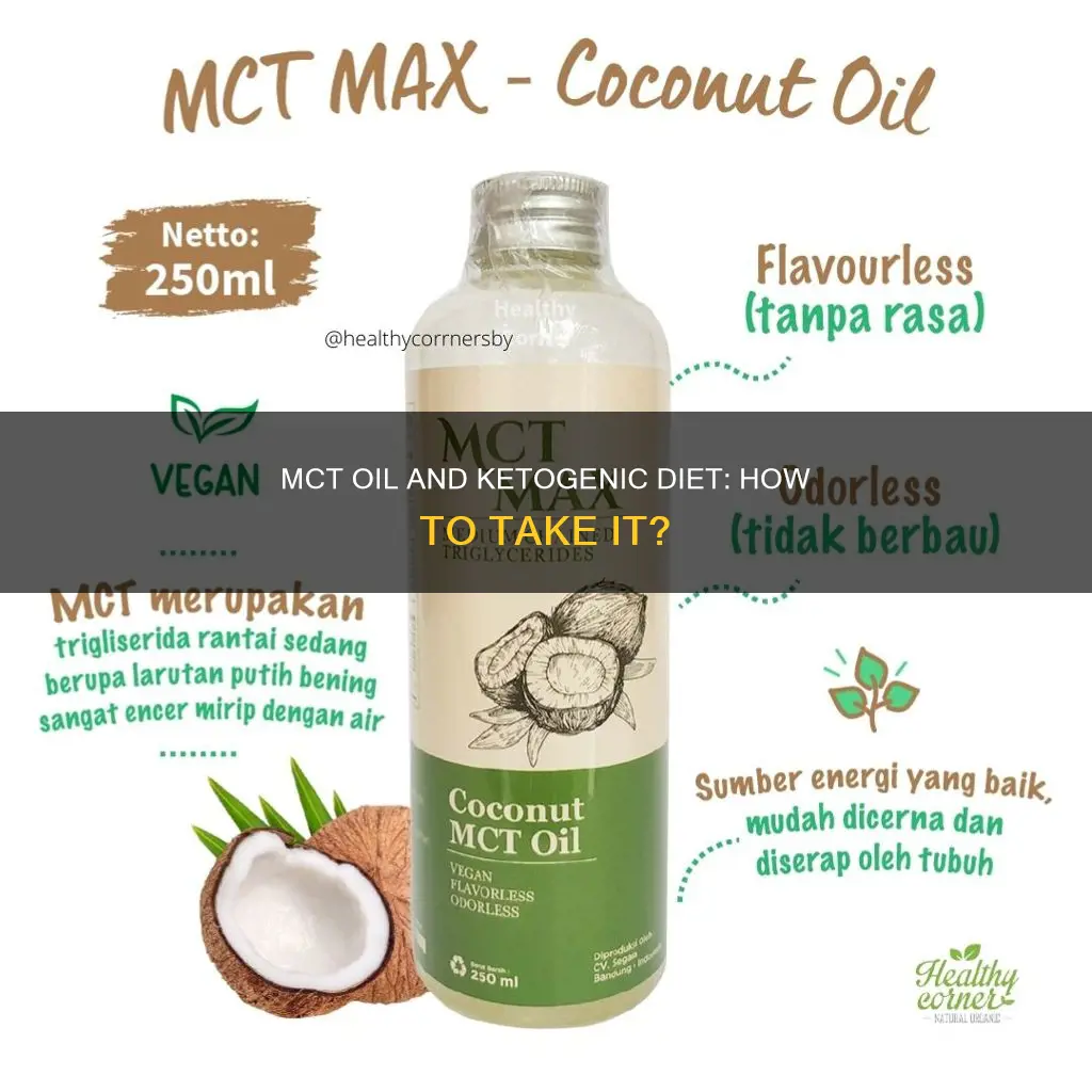 how do you take mct oil on a ketogenic diet