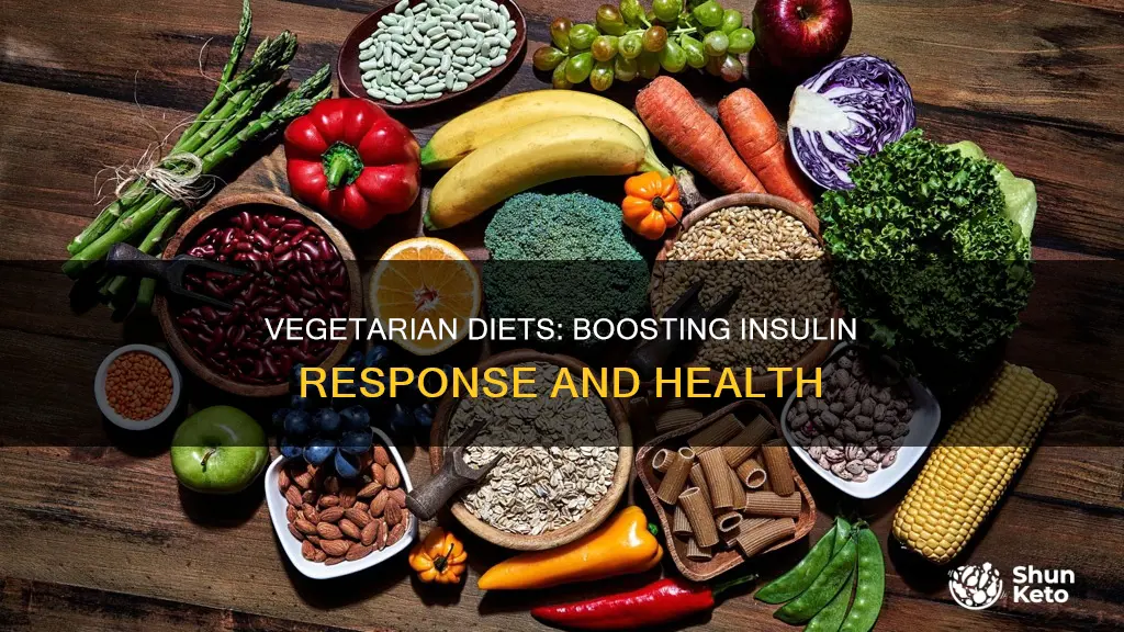 how does vegetarian diets increase insulin response