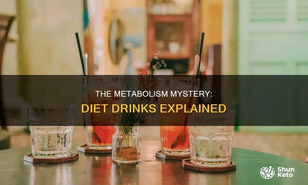 how does your body metabolize diet drinks