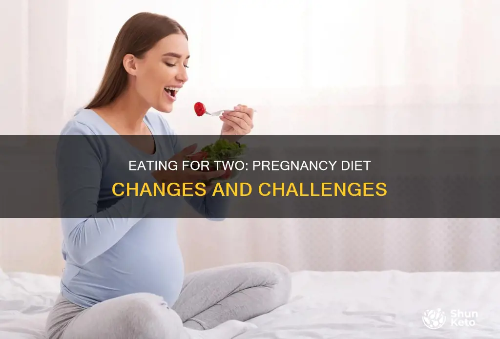 how does your diet change when youre prgnant
