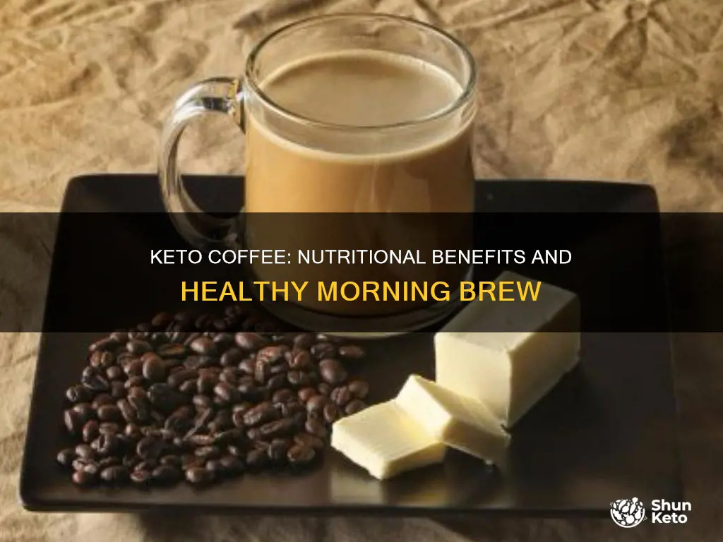 how is keto coffee nutritional