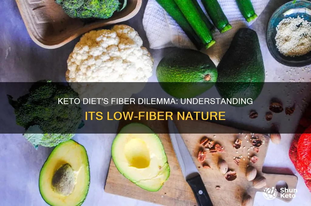 how is the keto diet low in fiber