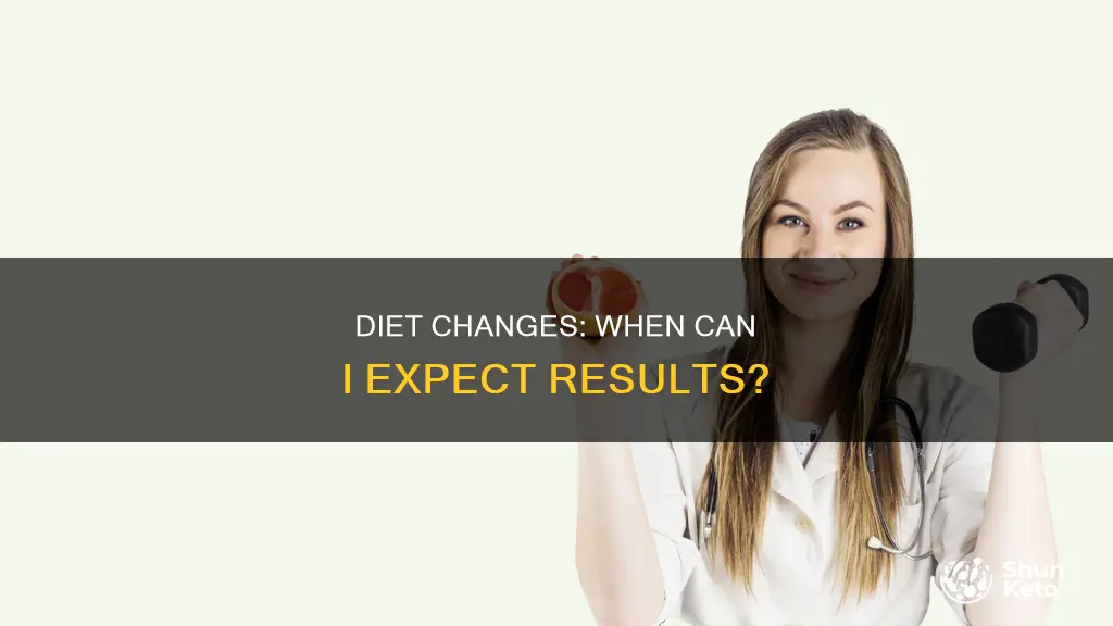 how long after changing my diet will i feel better