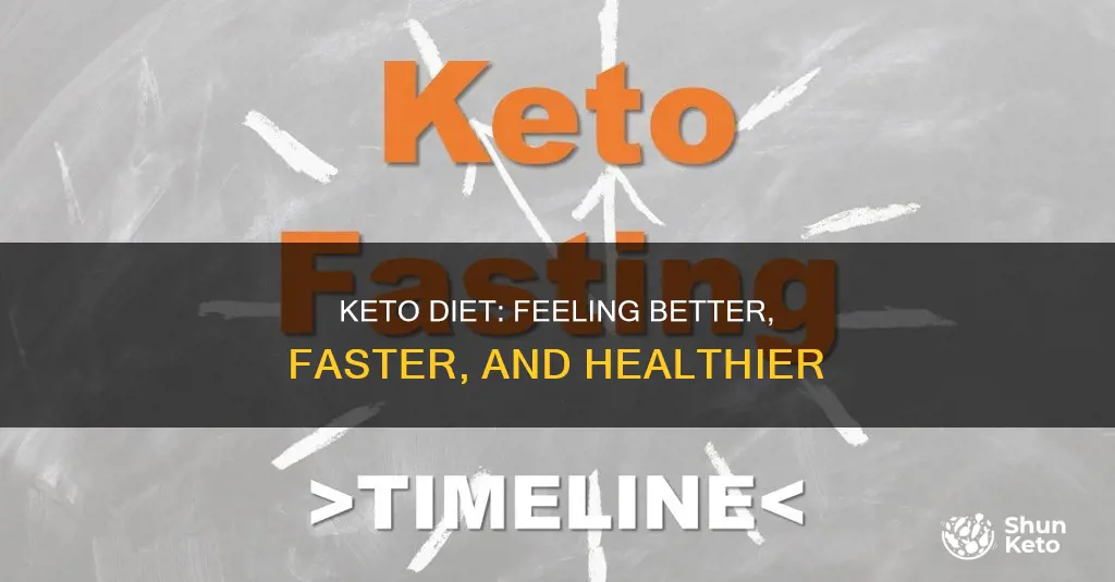 how long after starting keto do you feel better