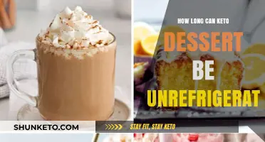 Keto Desserts: Safe Unrefrigerated Storage Time Explained