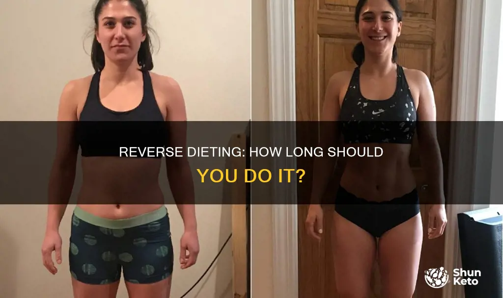 how long do i need to reverse diet