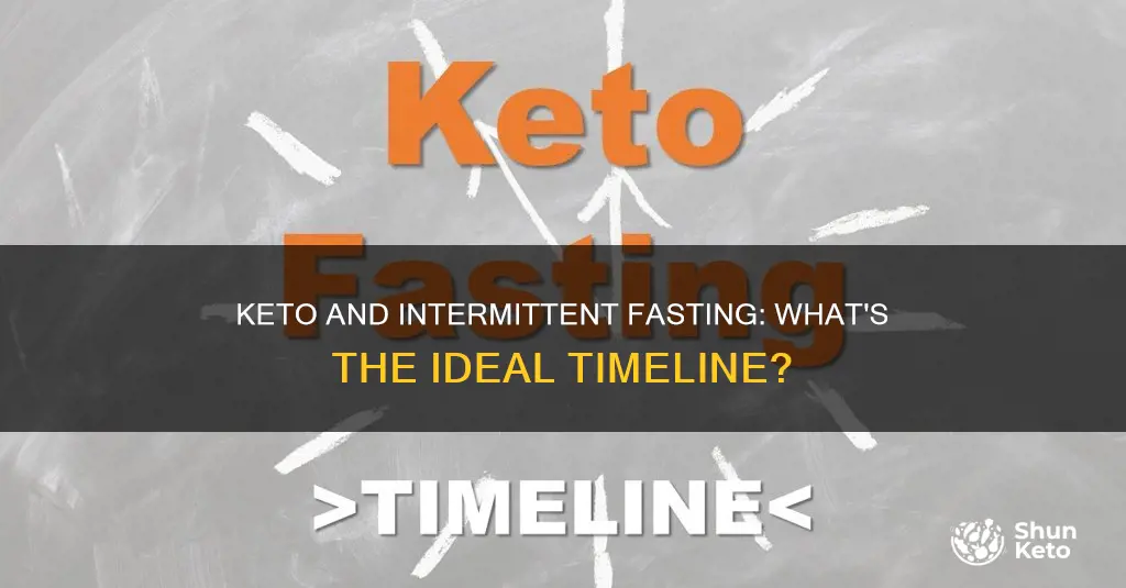 how long do you do keto before starting intermittent fasting