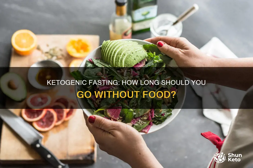 how long do you fast on ketogenic diet