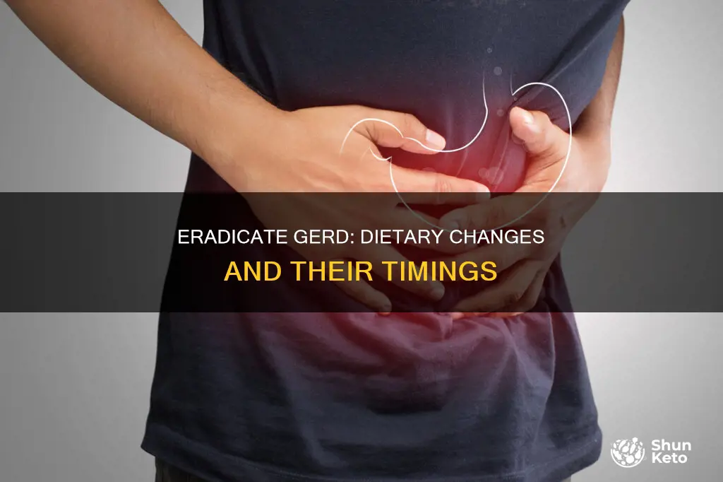 how long does it take do cure gerd with diet
