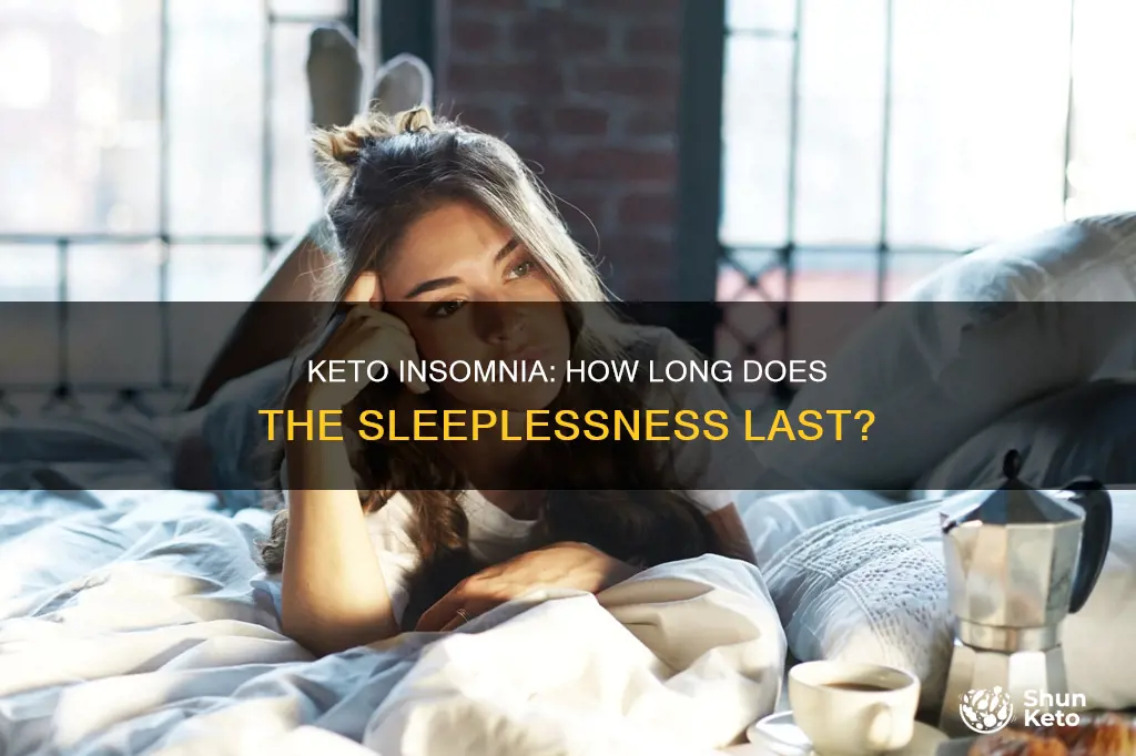 how long does keto insomnia last