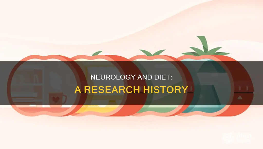 how long has diet and neurology been researched