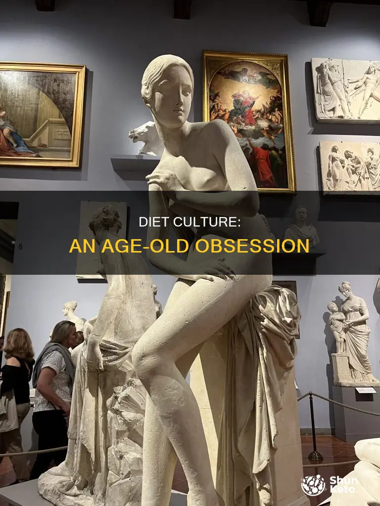 how long has diet culture been around