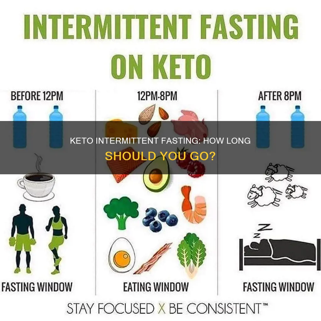 how long is a keto intermittent fast