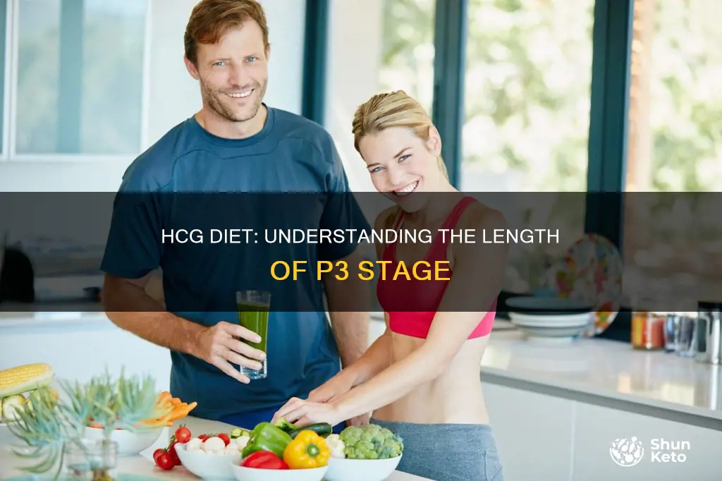 how long is p3 on hcg diet