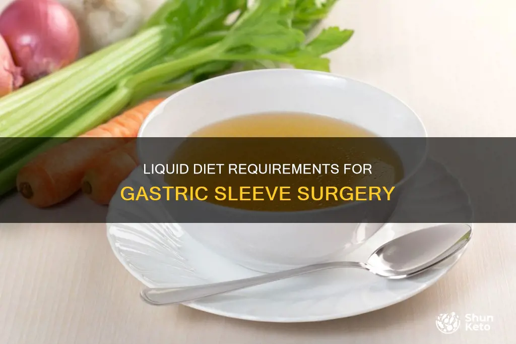 how long on liquid diet before gastric sleeve