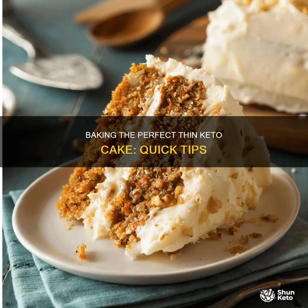 how long to bake a thin layer keto cake