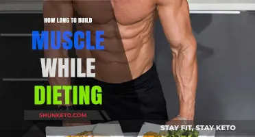 Building Muscle While Dieting: How Long Does It Take?