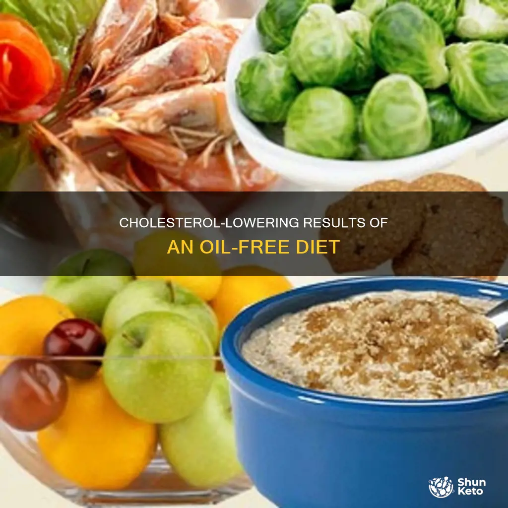 how long to drop cholesterol levels in no oil diet