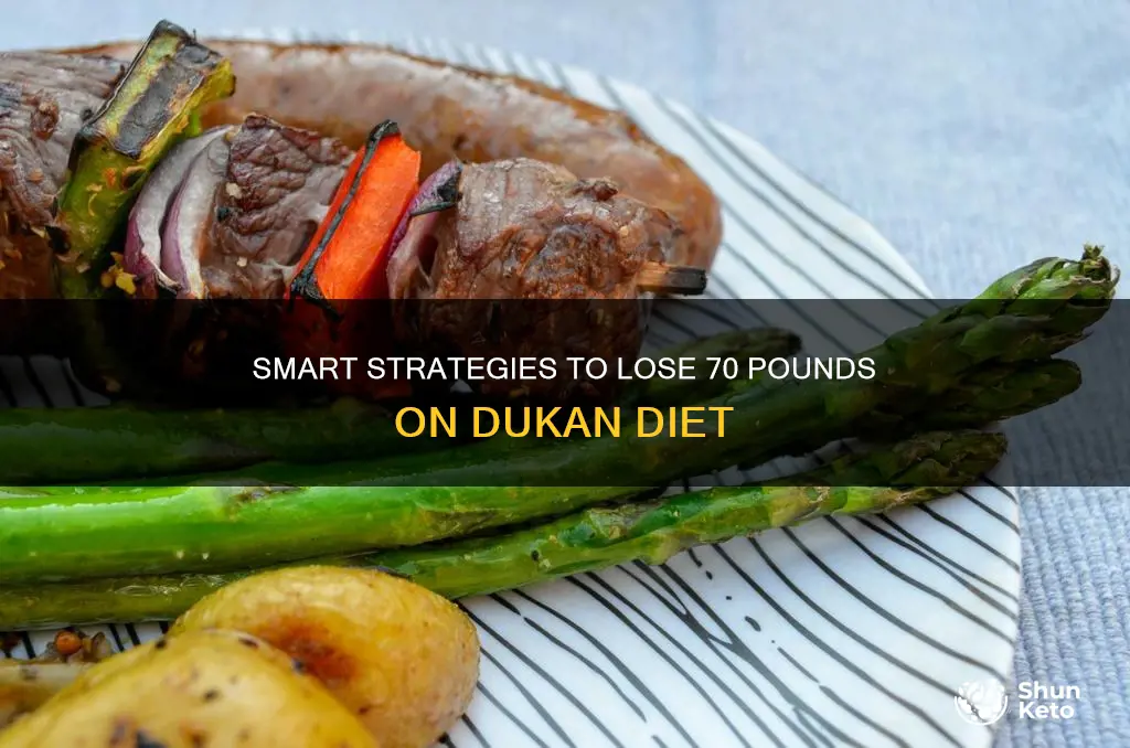 how long to lose 70 lb on dukan diet