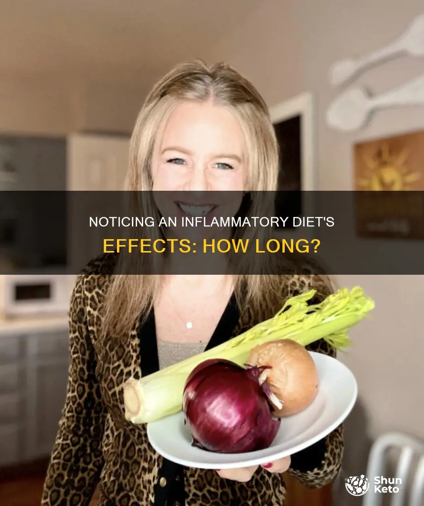 how long to notice inflammatory diet