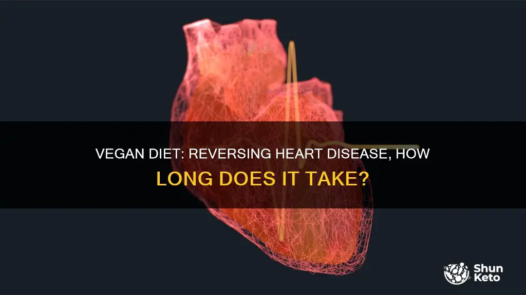 how long to reverse heart disease on vegan diet