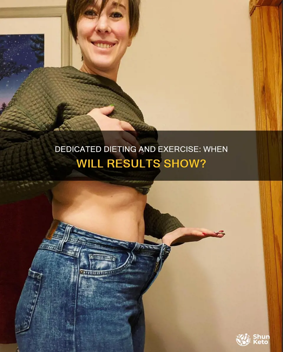 how long to see results from diet and exercise