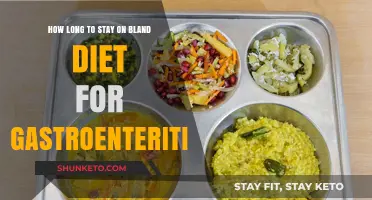 Bland Diet Duration for Gastroenteritis: How Long?