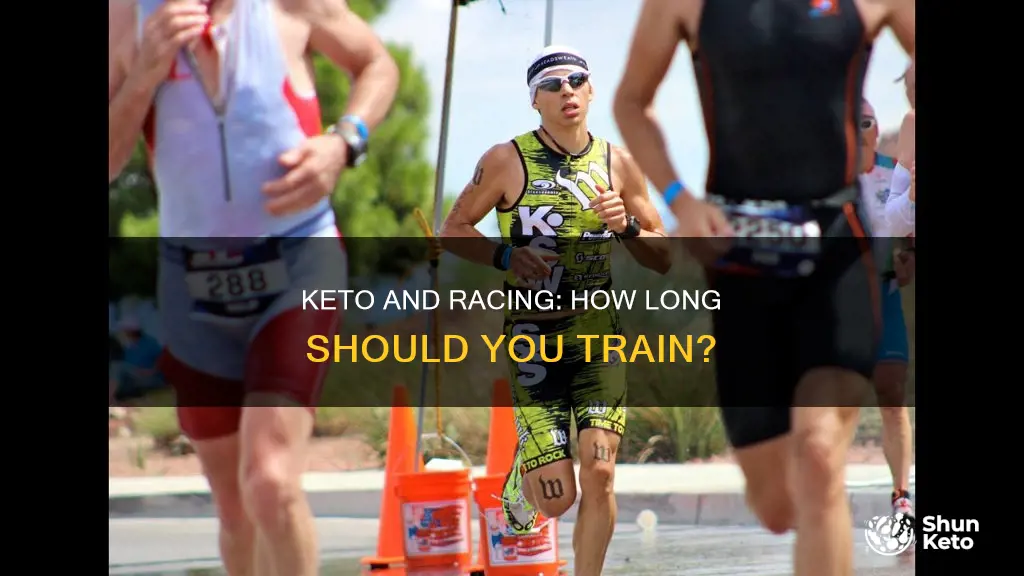 how long training on keto before a race