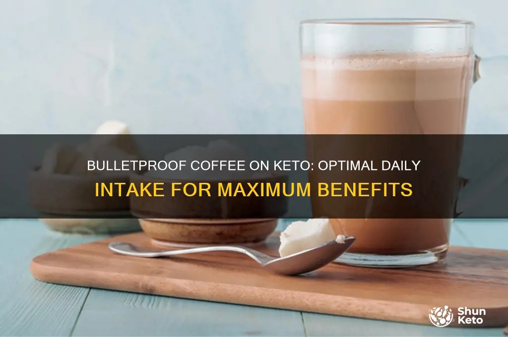 how many bulletproof coffees per day on keto diet