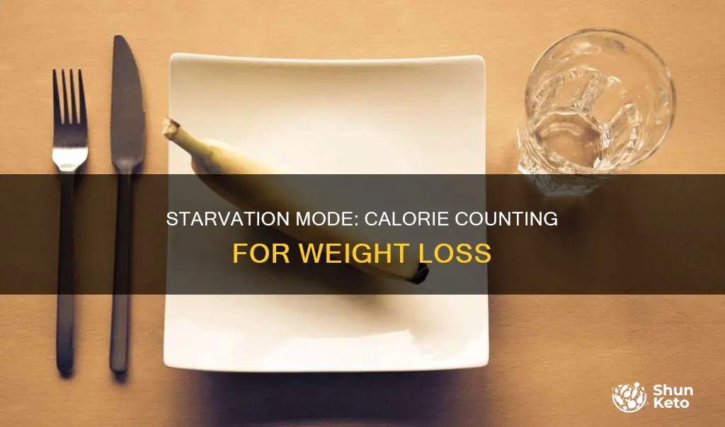 how many calories a day is a starvation diet