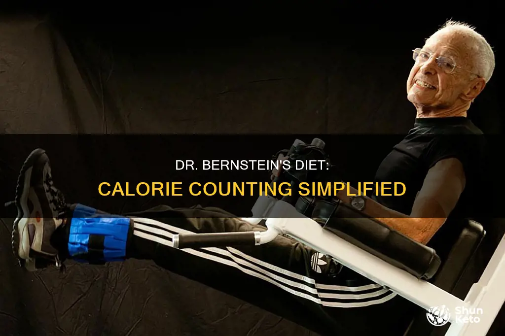 how many calories a day on dr bernstein diet