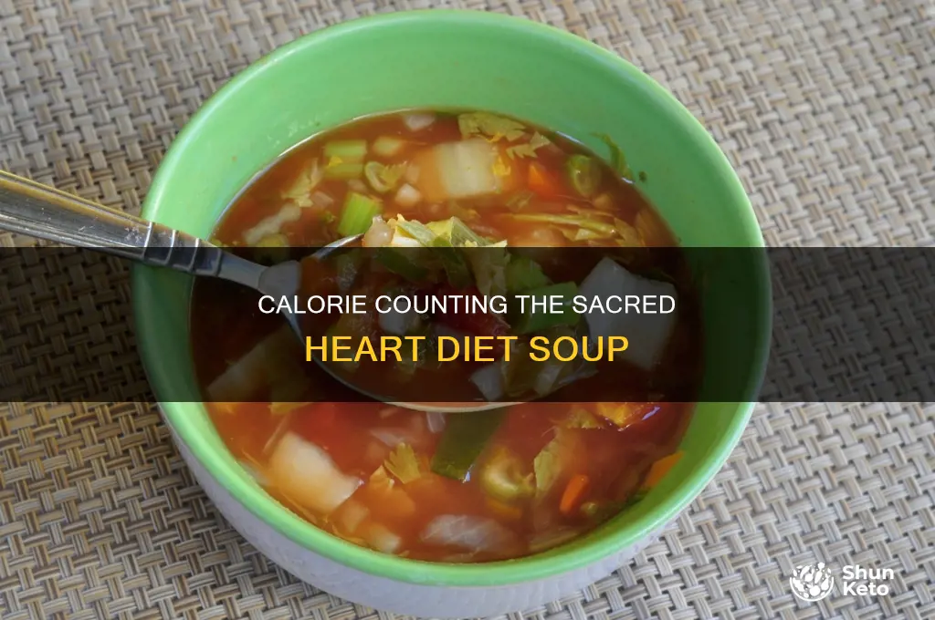 how many calories does the sacred heart diet soup have