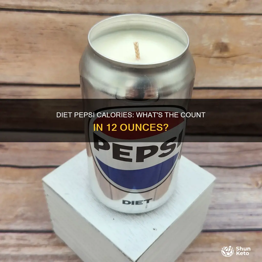 how many calories in a 12 oz diet pepsi