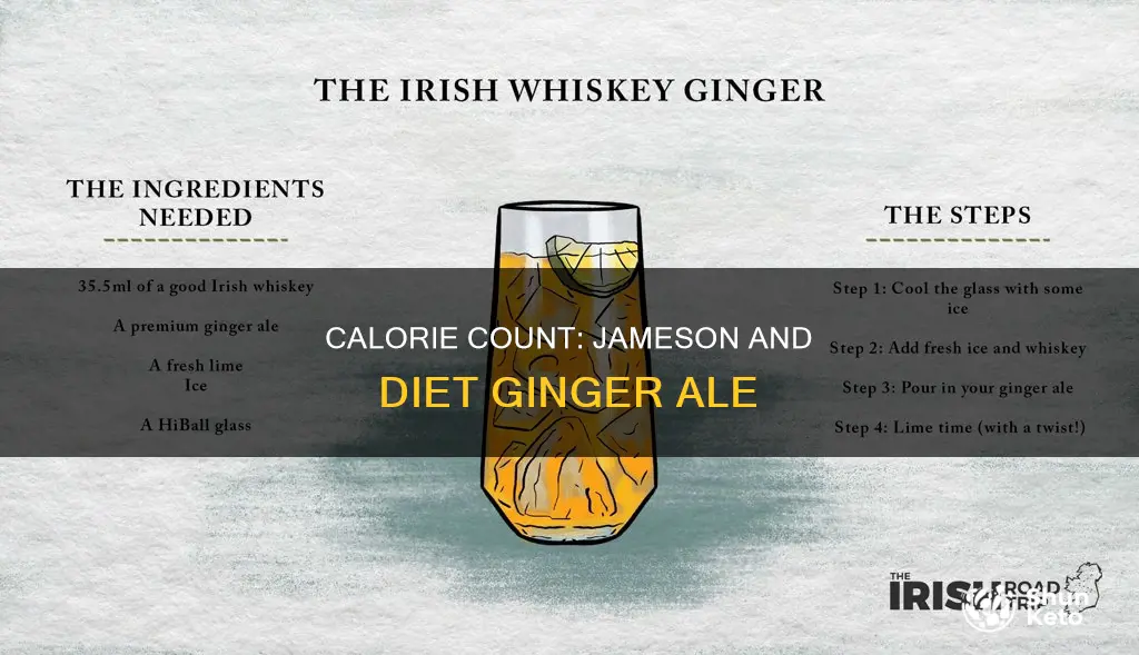 how many calories in jameson and diet ginger ale