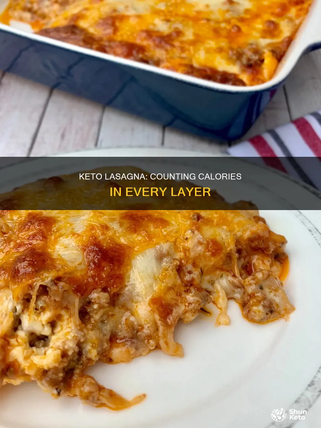 how many calories in keto lasagna