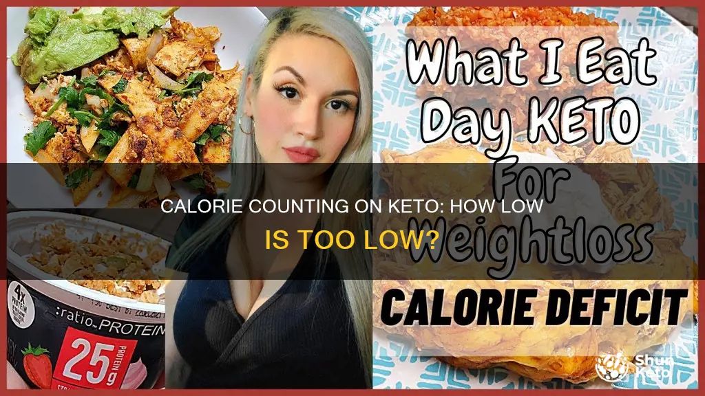 how many calories is too few on keto