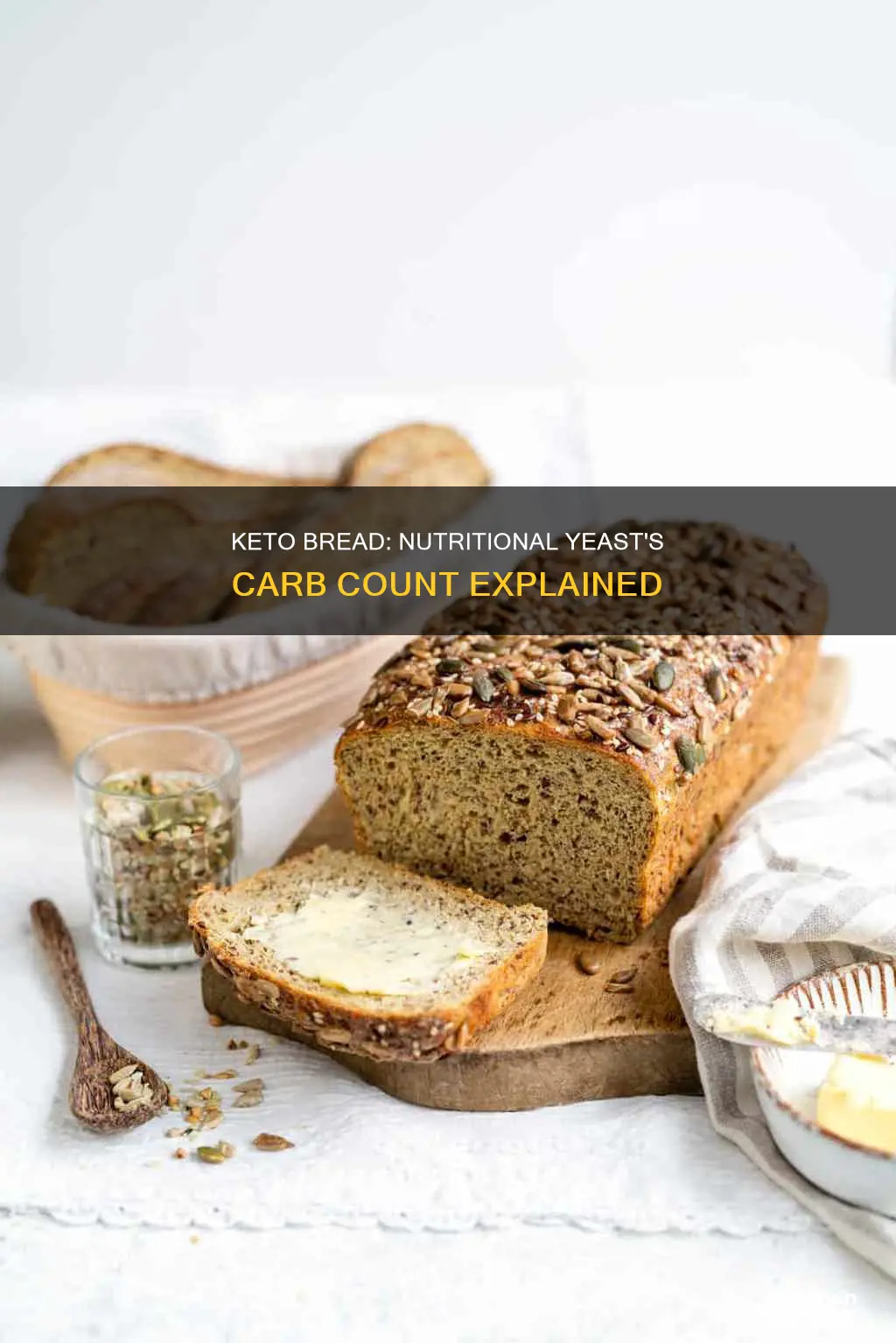 how many carbs in keto nutritional yeast bread