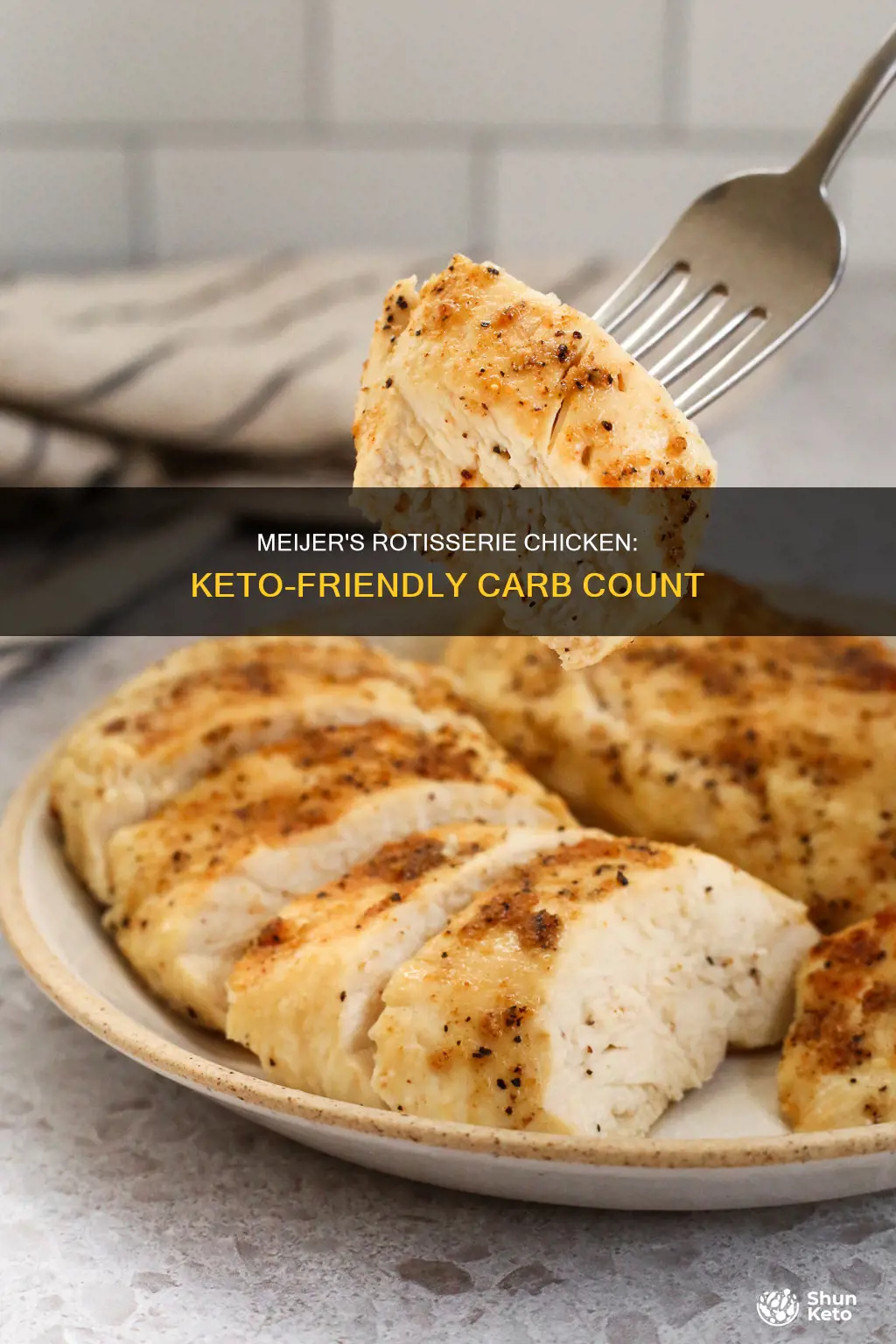 how many carbs in meijers grocery store rotisserie chicken keto