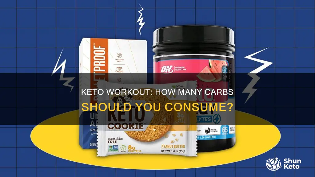 how many carbs of working out on keto