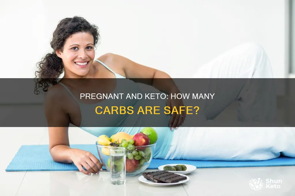 how many carbs to eat pregnant keto