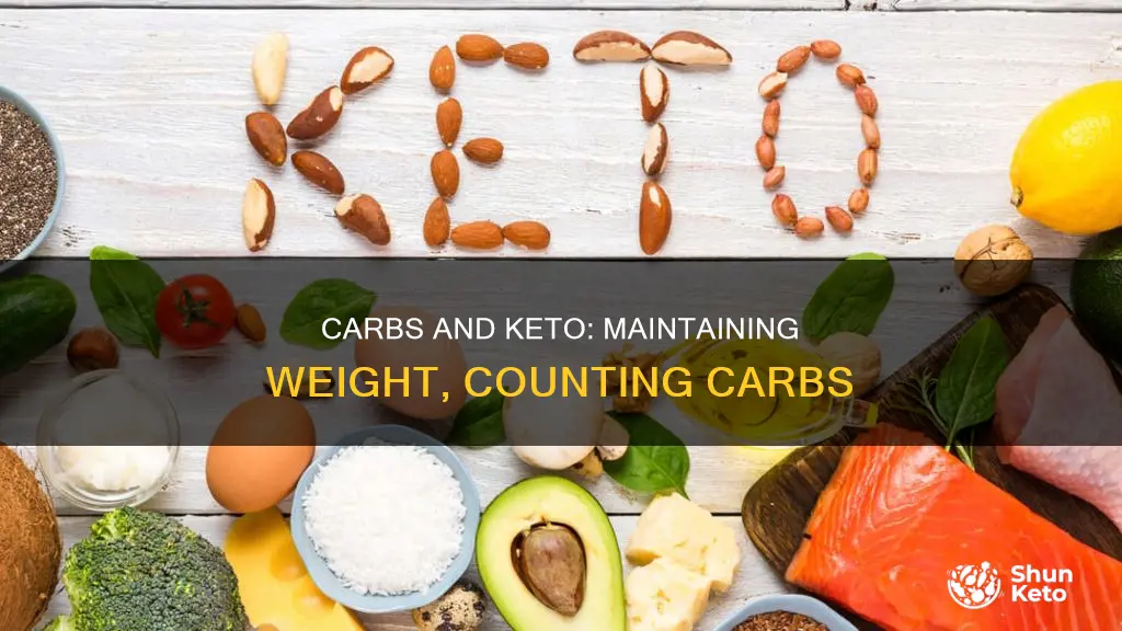 how many carbs to maintain weight on keto