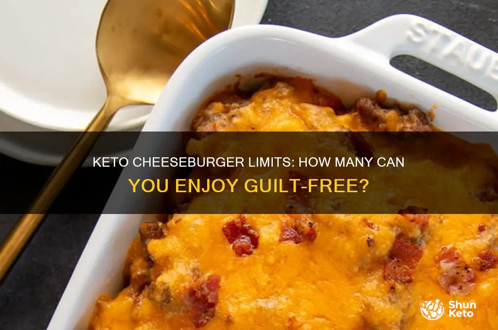 how many cheesburgers can you eat keto