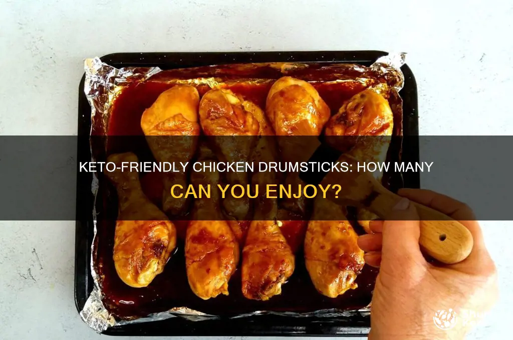 how many chicken drumsticks can you have on keto diet