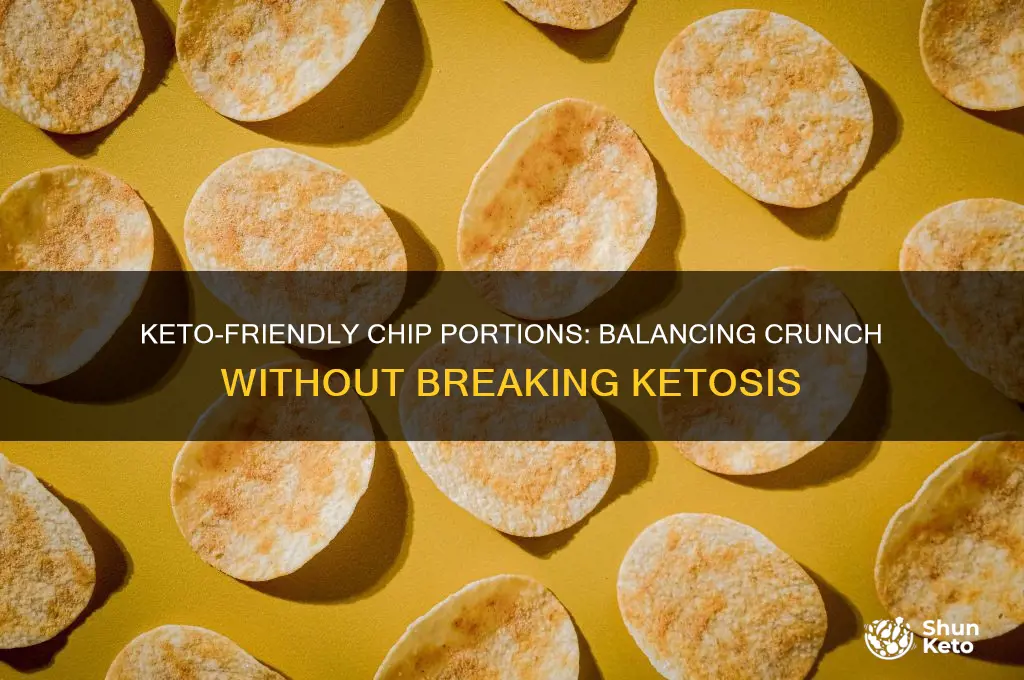 how many chips can i eat on keto