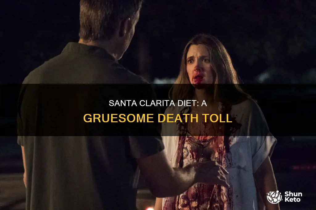 how many deaths are in santa clarita diet