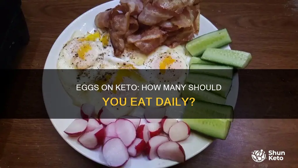 how many eggs a day on keto