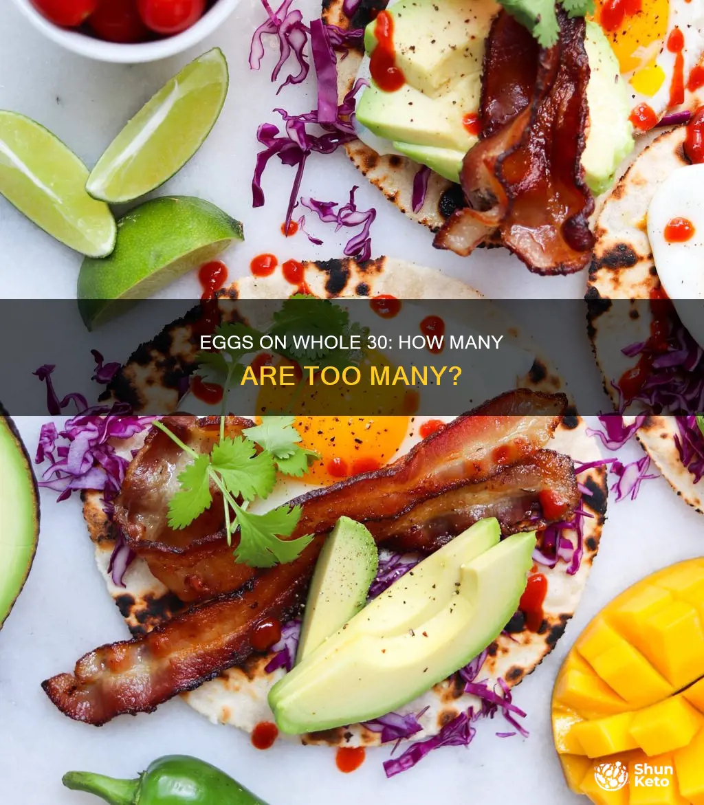 how many eggs allowed on whole 30 diet