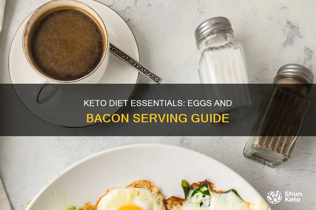 how many eggs and bacon on keto diet