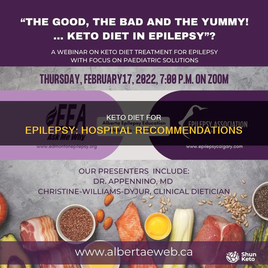 how many hospitals reccomend the ketogenic diet for epilepsy
