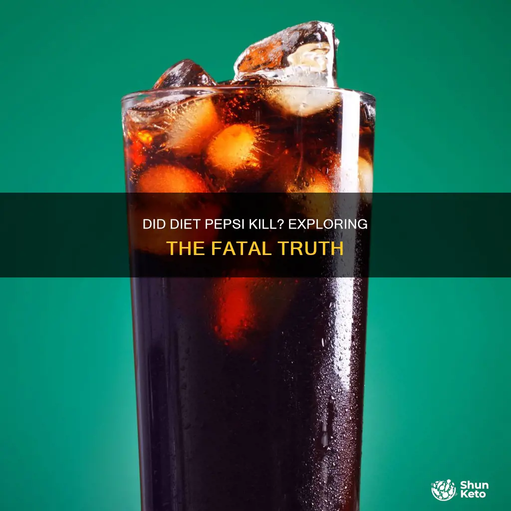 how many people died from diet pepsi